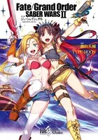 Fate/Grand Order SABER WARS 2 番外編 ジェーン＆イシュタル〜100万光年の流れ星〜