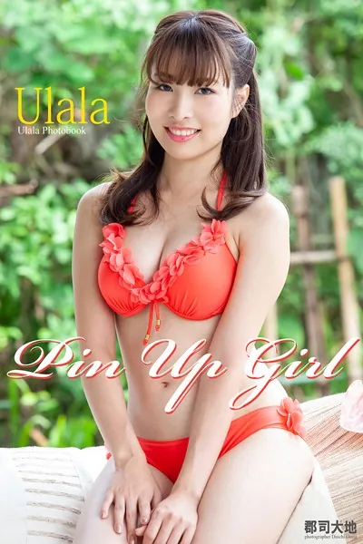 『Pin Up Girl』 Ulala