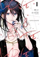 LOVE ＆ HATE