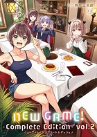 NEW GAME！ -Complete Edition-