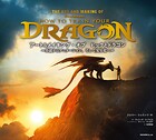 アート＆メイキング・オブ ヒックとドラゴン〜小説からアニメーション、そして実写化へ〜