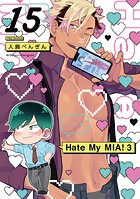 Hate My MIA！（15）