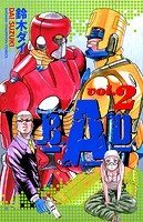 B.A.D.