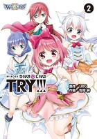 WIXOSS DIVA（A）LIVE TRY！！！