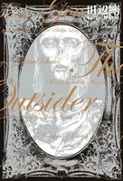 The Outsider 田辺剛 Extra Works