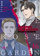 INTO THE ROSE GARDEN -運命に選ばれなくても-【タテヨミ】 46