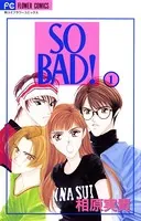 SO BAD！