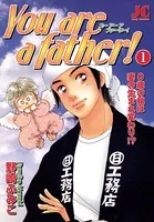 You are a father！