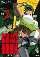 BAD ASS BUDDIES 2