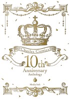 Charles Comics 10th Anniversary Anthology
