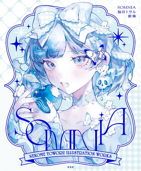 猫目トヲル画集 SOMNIA