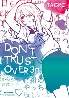 DON’T TRUST OVER 30