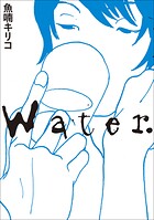 Water. 1
