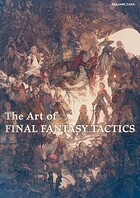 The Art of FINAL FANTASY TACTICS