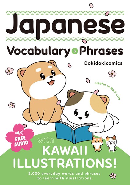 Japanese Vocabulary ＆ Phrases with KAWAII ILLUSTRATIONS！