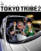 TOKYO TRIBE2