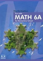 Fun with MATH 6A for Elementary School