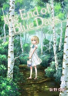 the End of Blue Days 6