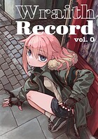 Wraith Record vol.0（単話）