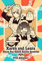 カレン＆ローラ vol.2 紅茶バトルロワイヤル・ルーレット＆フリル同盟