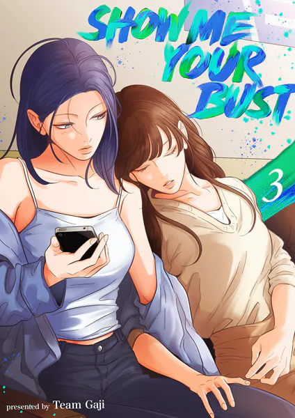 Show me your bust【電子単行本版】3