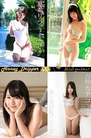 古仲カナコ×夏希リラ×鳴瀬未華 HoneyDripper 200Photos
