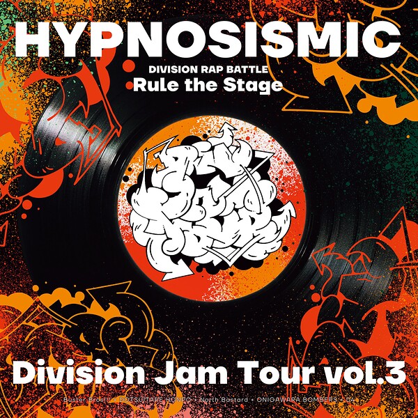 『ヒプノシスマイク -Division Rap Battle-』Rule the Stage《Division Jam Tour》vol.3 パンフレット【電子版】