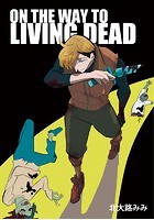 On the way to Living Dead