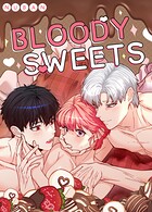 BLOODY SWEETS