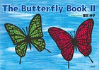 The Butterfly Book II