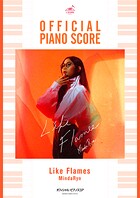 ［公式楽譜］ Like Flames ピアノ（弾き語り）/中〜上級 ≪転生したらスライムだった件≫ TVアニメ『転生したらスライムだった件 第2期』オープニング主題歌 第二弾